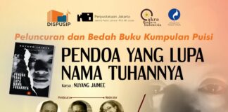 SASTRA Peluncuran dan Bedah Buku Puisi Nuyang Jaimee : Para Pendoa Yang Lupa Nama Tuhannya