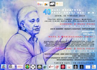 Peringatan 40 Hari Wafatnya Penyair dan Budayawan Prof.Abdul Hadi WM