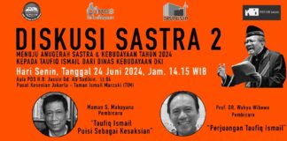 Diskusi Sastra Ke-2 : Menuju Anugerah Sastra dan Kebudayaan 2024 Penyair Taufiq Ismail Sebagai Bapak Sastra Indonesia