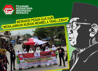 Pesan Gus Dur “Menajamkan Nurani Membela Yang Lemah” PNIB Mewarisinya dengan Membumikan Kepedulian Bangsa, Kesetaraan Dan Toleransi