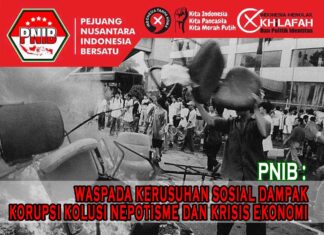 PNIB : Teruslah Bersuara Jangan Diam Demi Menjaga Kewarasan, Negara Sedang Darurat Korupsi Kolusi Nepotisme Khilafah Dan Terorisme