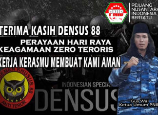 PNIB : Terima kasih Densus 88 Jaga Ramadhan Nyepi Idul Fitri Dan Paskah Aman Dari Terorisme