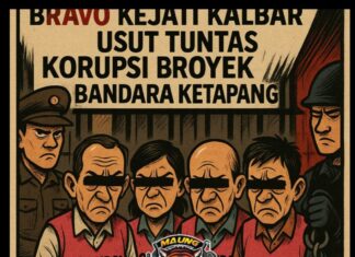 DPD MAUNG Kalbar: Bravo Kejati Kalbar Usut Tuntas Korupsi Proyek Bandara Ketapang