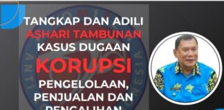 KAKI ,” Tangkap Ashari Tambunan, Mantan Bupati Deli Serdang”,