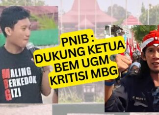 PNIB : Kritik Tajam Ketua BEM UGM Terhadap Kebijakan MBG Wujud Cinta Kepedulian Terhadap Rakyat, Pemerintah Dan Bangsa