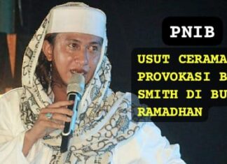 PNIB : Negara Jangan Kalah Dengan Provokasi Bahar Smith Yang Menodai Bulan Suci Ramadhan, Usut Dan Tangkap