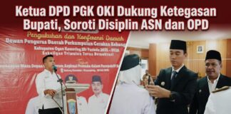 Ketua DPD PGK OKI Dukung Ketegasan Bupati, Soroti Disiplin ASN dan OPD